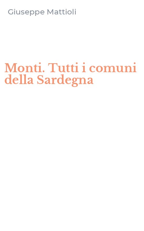 Monti. Tutti i comuni della Sardegna