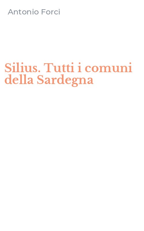 Silius. Tutti i comuni della Sardegna