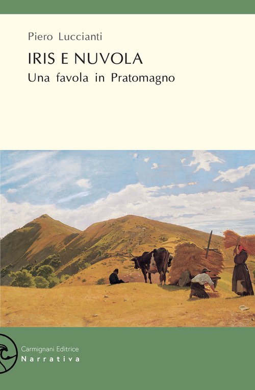 Iris e Nuvola. Una favola in Pratomagno