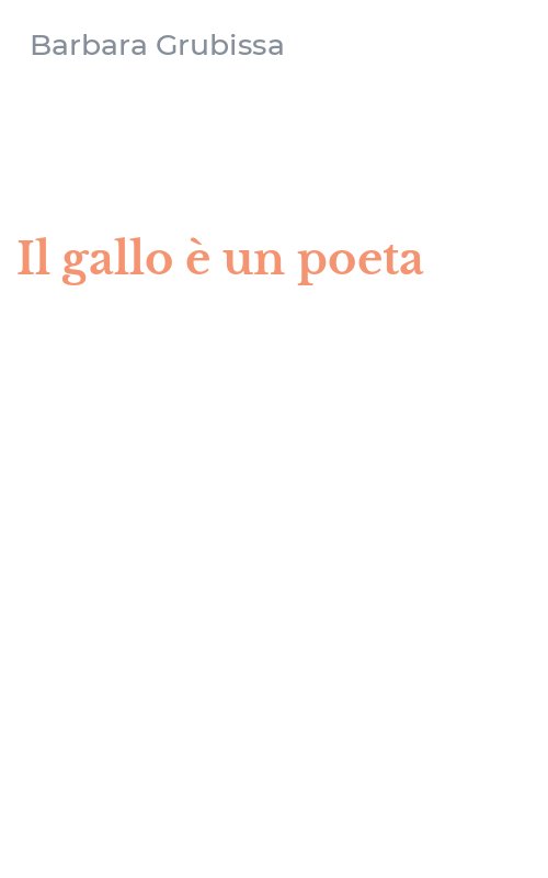 Il gallo è un poeta
