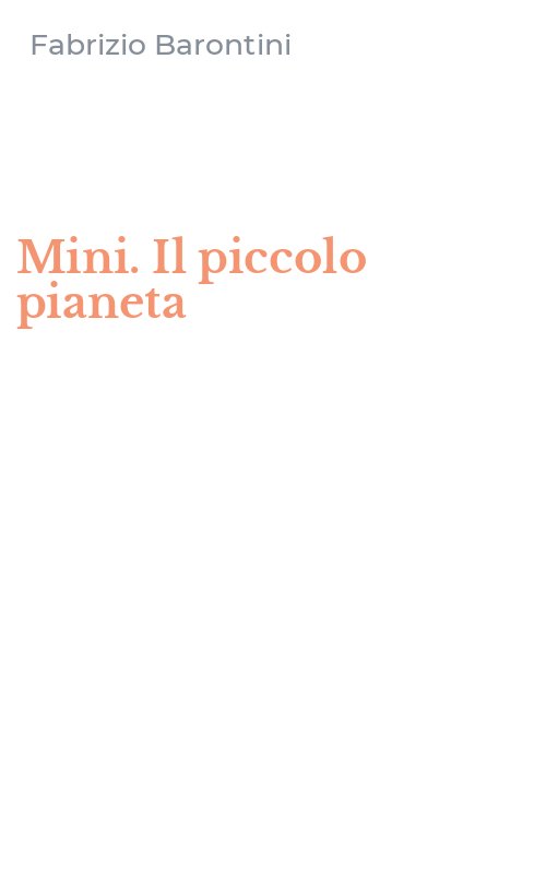 Mini. Il piccolo pianeta