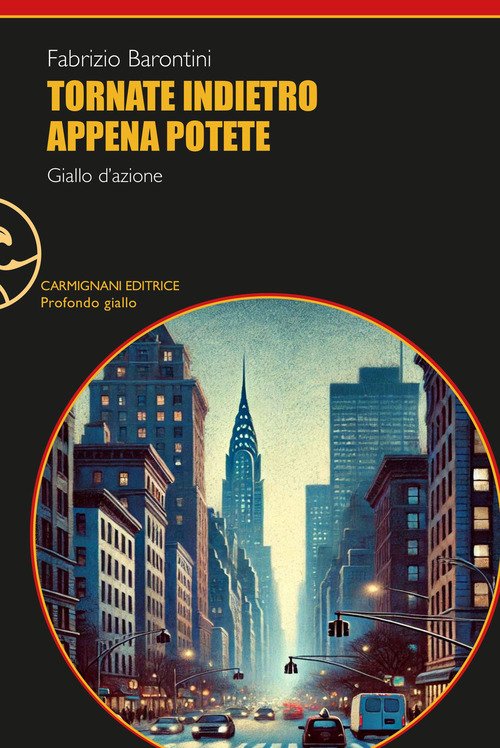 Tornate indietro appena potete