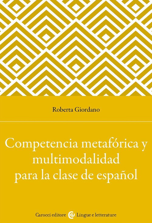 Competencia metafórica y multimodalidad para la clase de español
