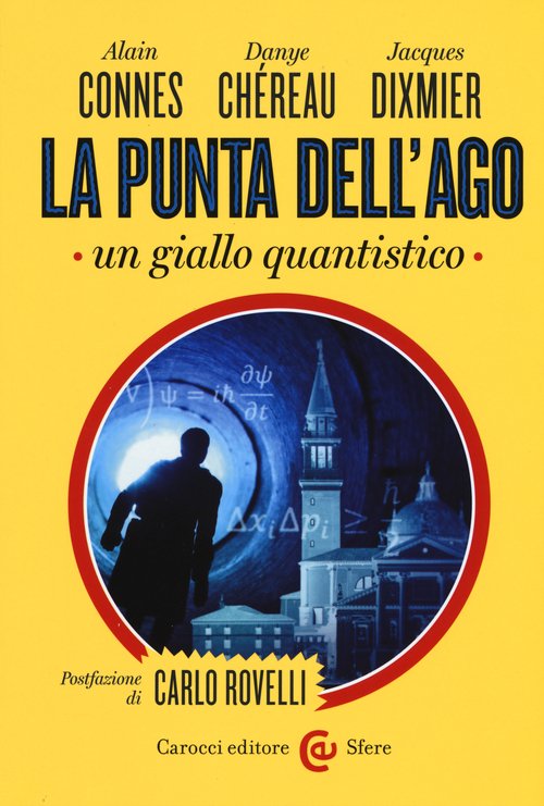 La punta dell'ago. Un giallo quantistico