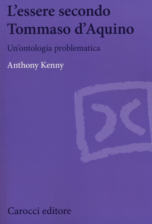 L'essere secondo Tommaso d'Aquino. Un'ontologia problematica