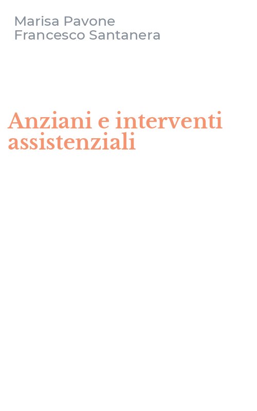 Anziani e interventi assistenziali
