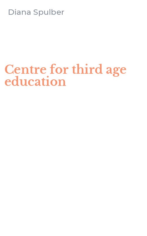 Centre for third age education