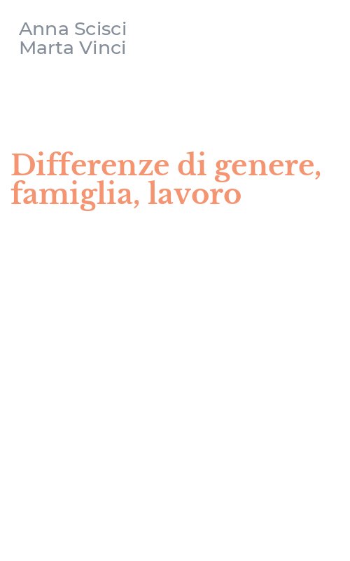 Differenze di genere, famiglia, lavoro