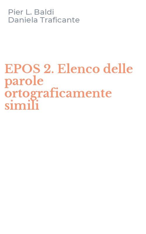 EPOS 2. Elenco delle parole ortograficamente simili
