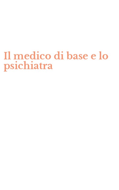 Il medico di base e lo psichiatra