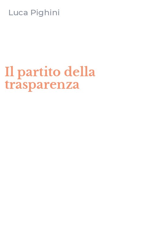 Il partito della trasparenza