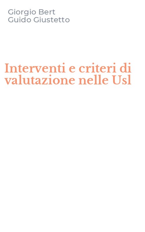 Interventi e criteri di valutazione nelle Usl