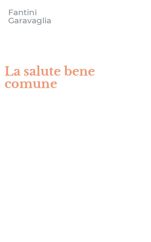 La salute bene comune