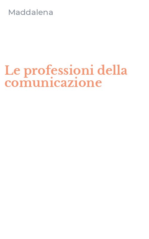 Le professioni della comunicazione