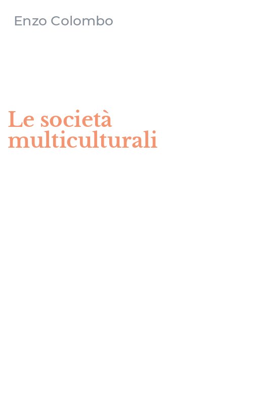 Le società multiculturali