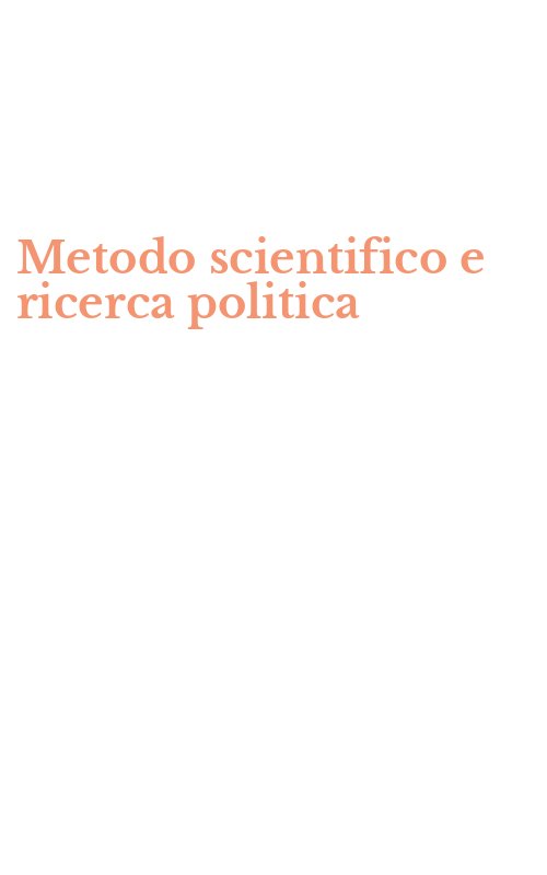 Metodo scientifico e ricerca politica