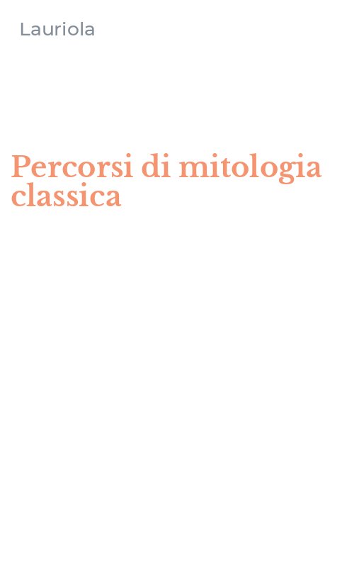 Percorsi di mitologia classica