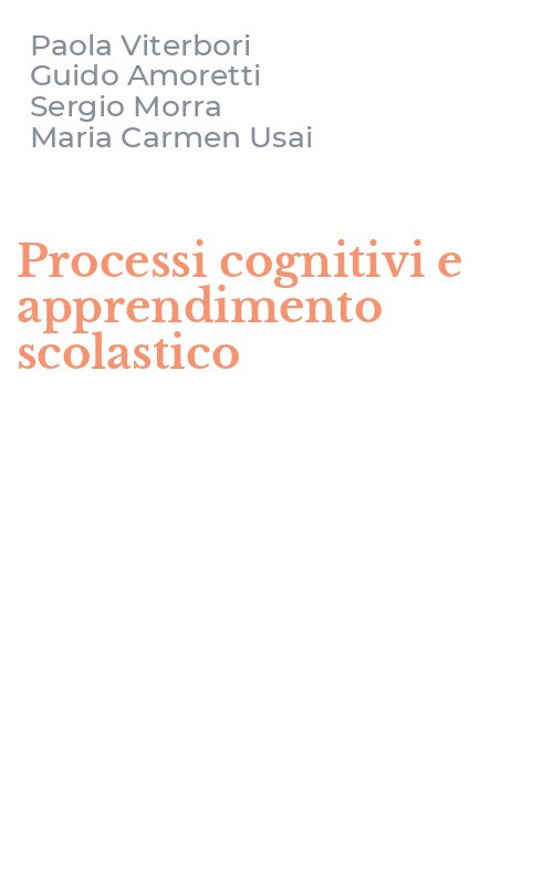 Processi cognitivi e apprendimento scolastico