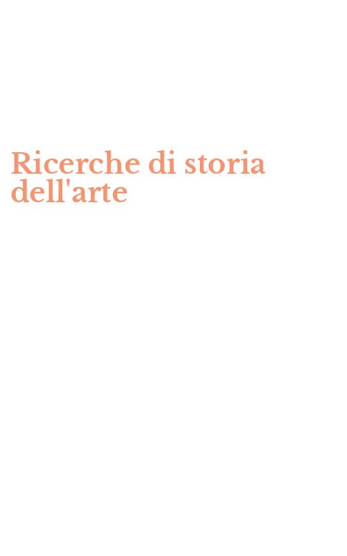 Ricerche di storia dell'arte