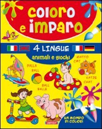 Animali e giochi. Coloro e imparo