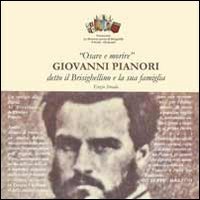 Giovanni Pianori detto il Brisighellino e la sua famiglia