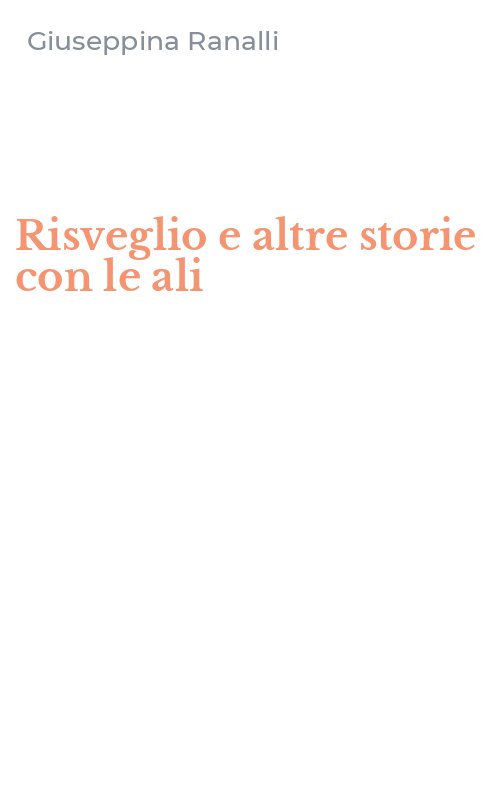 Risveglio e altre storie con le ali
