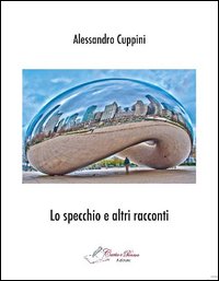 Lo specchio e altri racconti