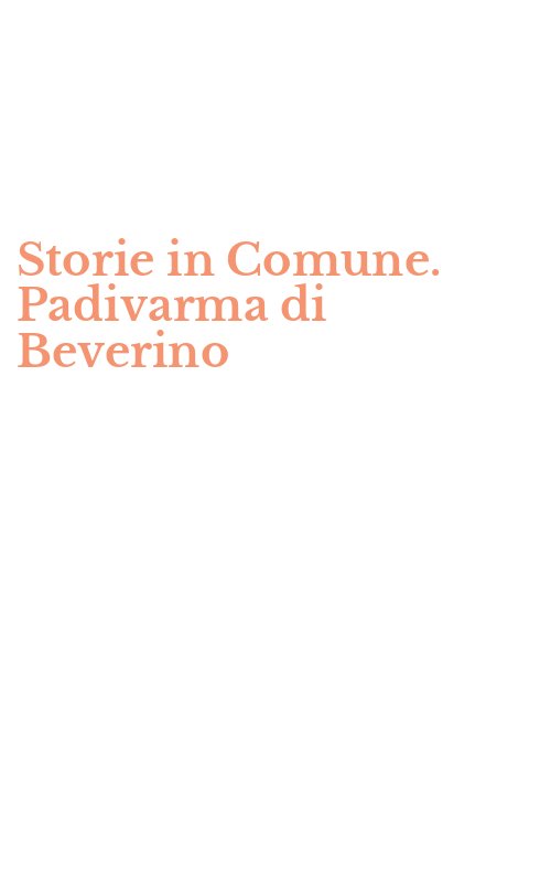 Storie in Comune. Padivarma di Beverino