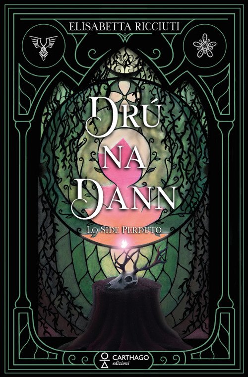 Drú na Dann. Lo side perduto