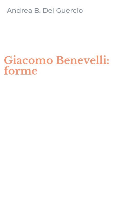 Giacomo Benevelli: forme