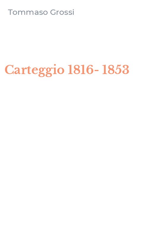 Carteggio 1816-1853
