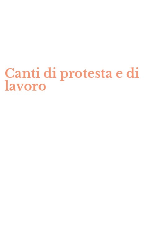Canti di protesta e di lavoro