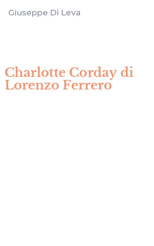 Charlotte Corday di Lorenzo Ferrero