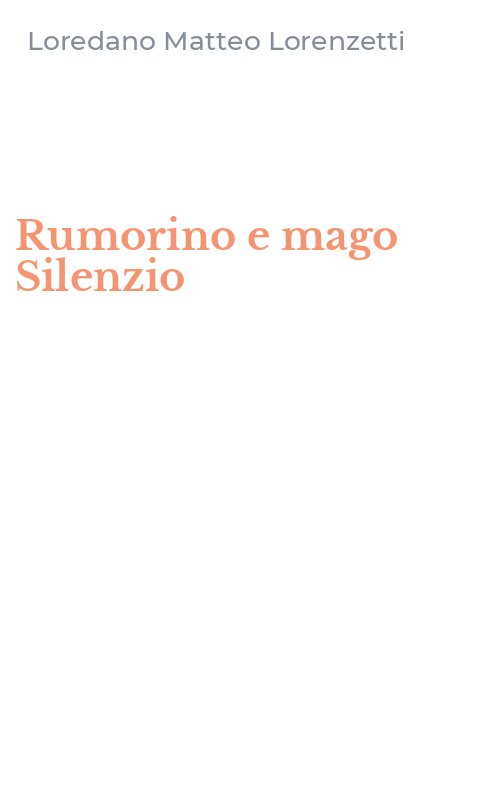Rumorino e mago Silenzio