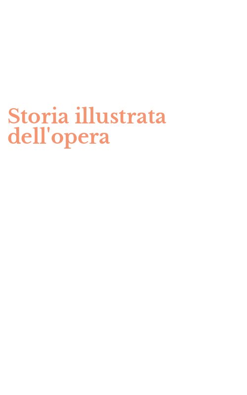 Storia illustrata dell'opera