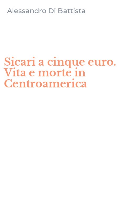 Sicari a cinque euro. Vita e morte in Centroamerica