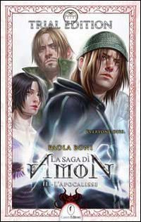 L'apocalisse. La saga di Amon