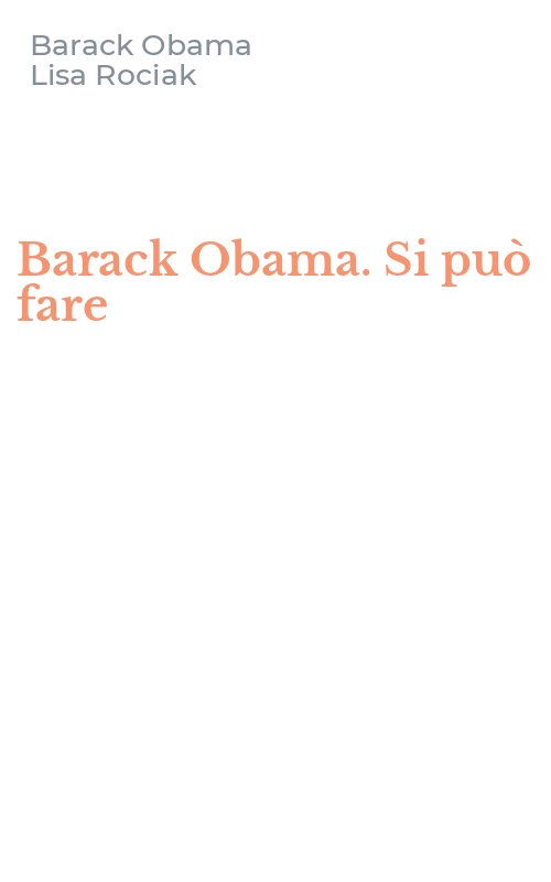 Barack Obama. Si può fare