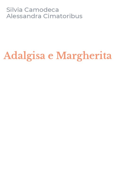 Adalgisa e Margherita