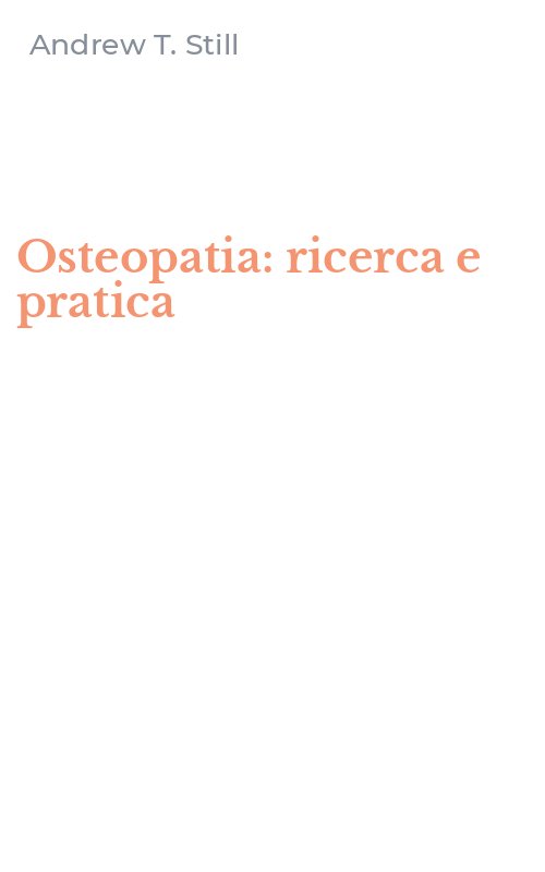 Osteopatia: ricerca e pratica