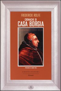 Cronache di casa Borgia