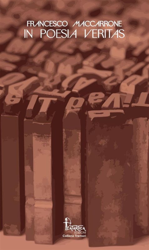 In poesia veritas