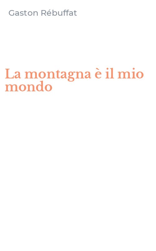 La montagna è il mio mondo