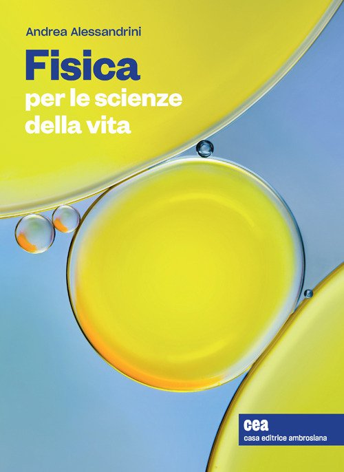 Fisica per le scienze della vita