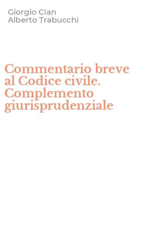 Commentario breve al Codice civile. Complemento giurisprudenziale