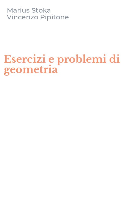 Esercizi e problemi di geometria
