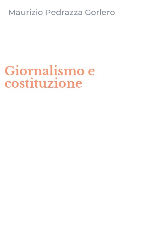 Giornalismo e costituzione