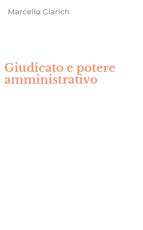 Giudicato e potere amministrativo