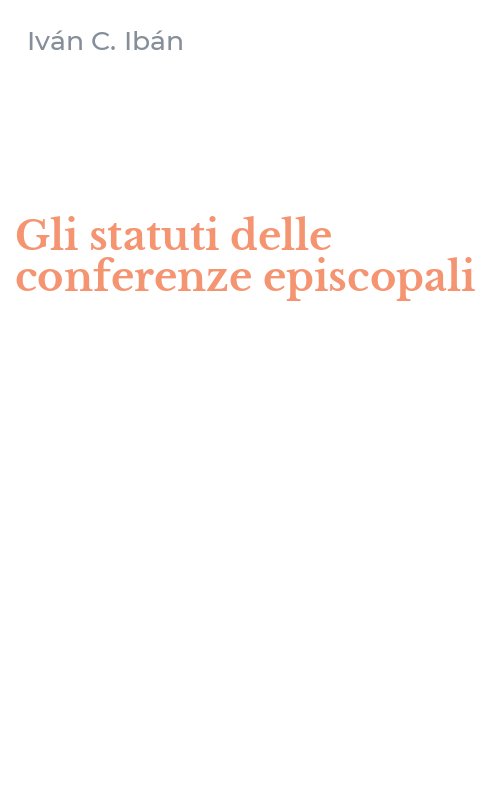 Gli statuti delle conferenze episcopali