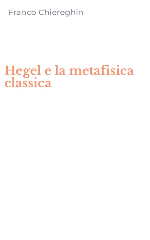 Hegel e la metafisica classica